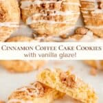 pinterest graphic for cinnamon streusel coffee cake cookies.