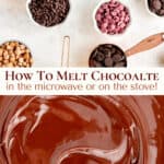 how to melt chocolate chips pin graphic